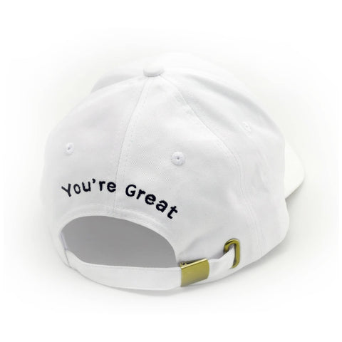 You're Great Baseball Hat - Trelle & Co.